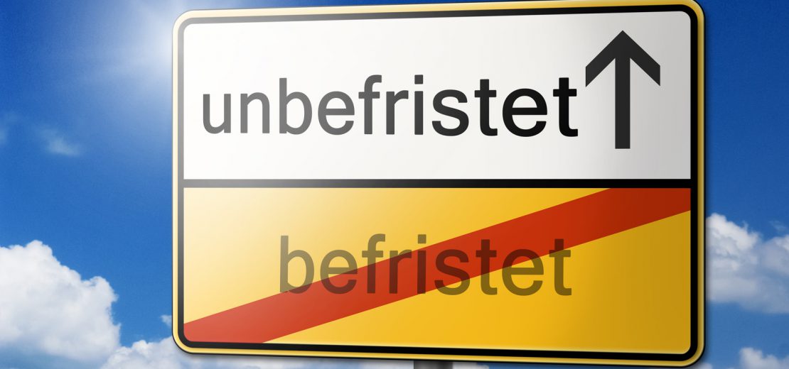 Unbefristet statt befristet