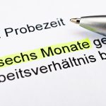 Achtung, Falle! Probezeit Kündigung Probezeit