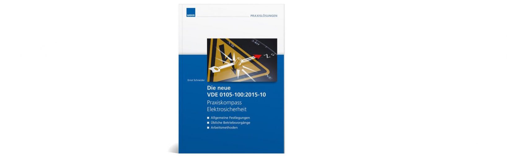 Die neue VDE 0105-100:2015-10