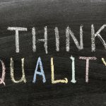 Ohne Qualitätsbewusstsein keine Qualität Qualitätsbewusstsein: Ohne geht es nicht