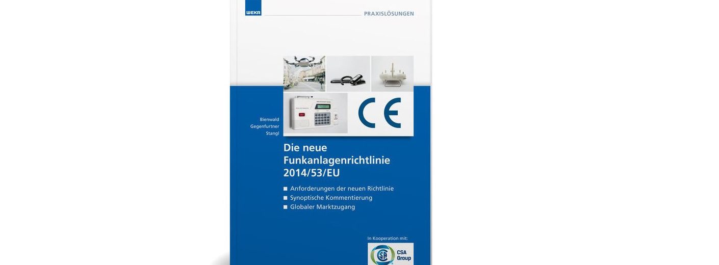 Das WEKA-Fachbuch liefert praxisgerecht aufbereitete Tipps und Hinweise der Experten der CSA Group.
