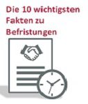 Betriebsrats-Check: Die 10 wichtigsten Fakten zu Befristungen