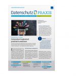 Modern, strukturiert, frisch: Datenschutz PRAXIS im neuen Outfit