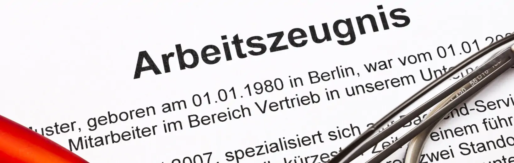 Jeder Arbeitnehmer hat Anspruch auf ein Arbeitszeugnis