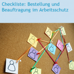 Checkliste Bestellung und Beauftragung im Arbeitsschutz