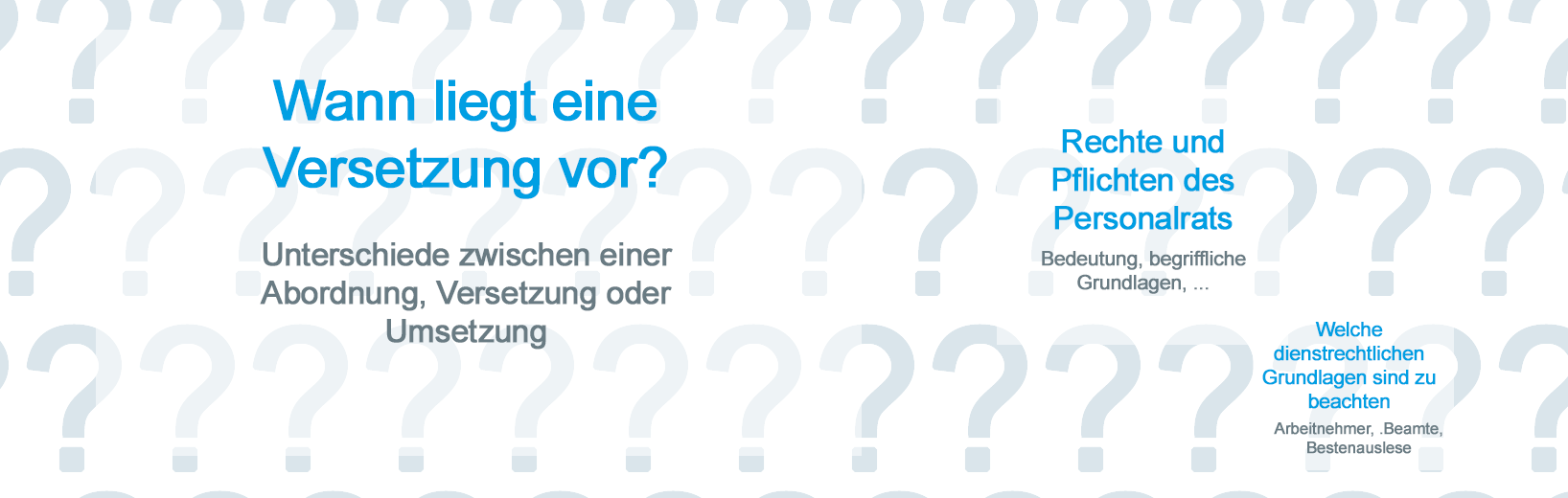 Frage für den Personalrat: Wann liegt eine Versetzung vor? Personalrat: Wann liegt eine Versetzung vor?