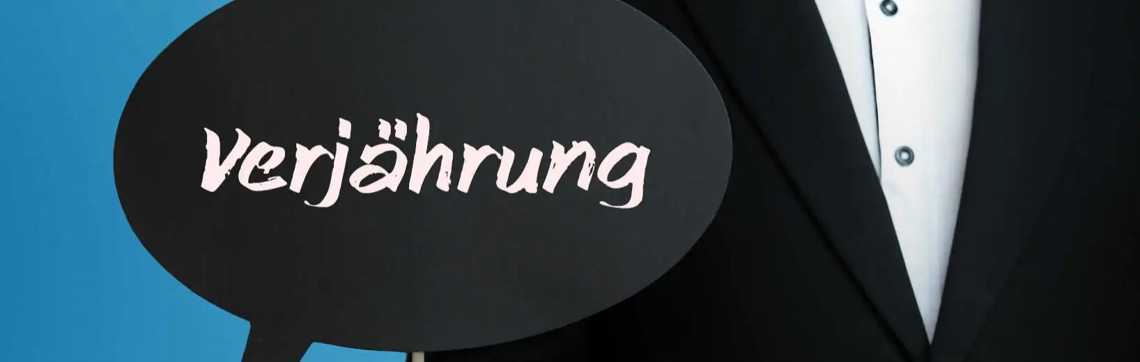 Forderungen verjähren