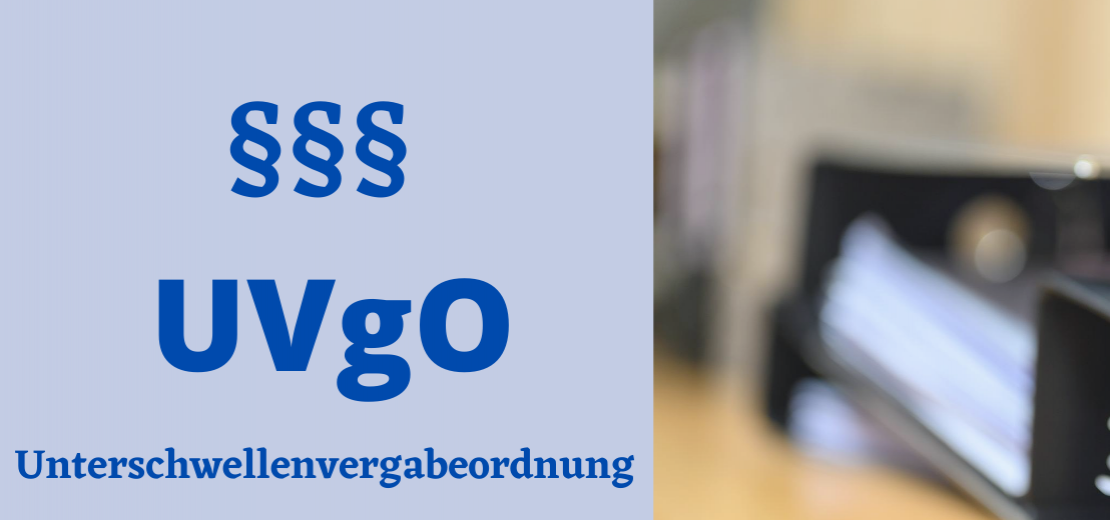 UVgO - Unterschwellenvergabeordnung