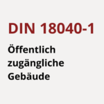 DIN 18040-1