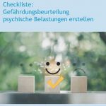 Gefährdungsbeurteilung psychische Belastungen - Checkliste