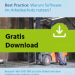 Warum Software im Arbeitsschutz nutzen? Ein Fallbeispiel