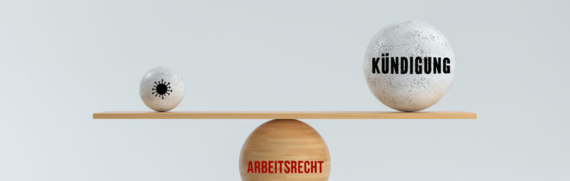 Corona-Impfung verweigert – Kündigung folgt Corona-Impfung