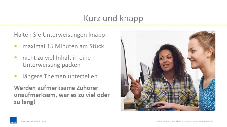 Diese Unterweisungsfolie empfiehlt, Unterweisungen für Jugendliche und Schülerpraktikanten kurz zu halten.