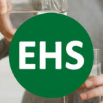 EHS besteht aus drei Säulen: Umweltschutz, Gesundheit und Arbeitsschutz.