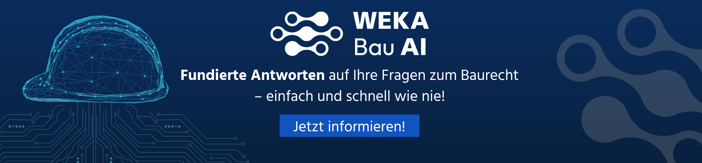 Digitales blaues Wireframe eines Bauhelms auf dunklem Hintergrund, mit Text, der für BAU AI von WEKA wirbt - schnelle und zuverlässige Antworten auf Baurechtsfragen mit KI. Ein Call-to-Action-Button sagt Jetzt informieren!.