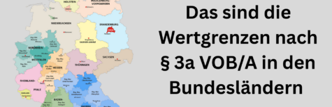 Wertgrenzen nach § 3a VOB/A in den Bundesländern